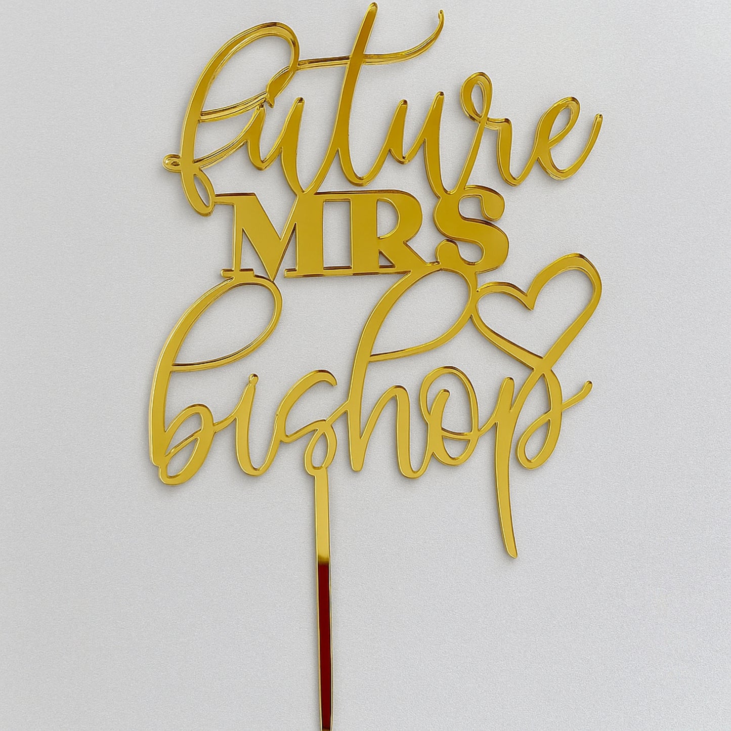Personalized “Future Mrs” Cake Topper – Custom Name with Heart - Bridal Shower & Engagement Party Decoration - Laser-Cut Acrylic or Wood